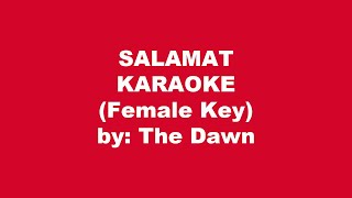 The Dawn Salamat Karaoke Female Key [upl. by Craggy]