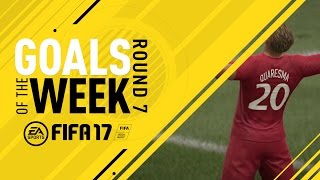 FIFA 17  Goals of the Week  Round 7 [upl. by Siberson]