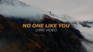 No One Like You  Official Lyric Video  City Church Worship [upl. by Darya]