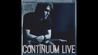 John Mayer  Continuum Live SBD  Audience Matrix Recording [upl. by Photina]