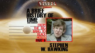 A Brief History of Time by Stephen Hawking  The Summary  Part 2 [upl. by Canica]