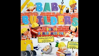 Elias reads BABY BUILDERS KIDS BOOK READ ALOUD READ ALOUD BOOKS FOR KIDS KIDS CONSTRUCTION BOOK [upl. by Uball]