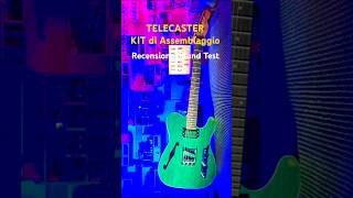 TELECASTER THINLINE KIT Assemblaggio RECENSIONE guitar diyguitar faidate chitarra telecaster [upl. by Icram]