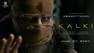 Introducing Ashwatthama  Kalki 2898 AD  Amitabh  Prabhas  Kamal Haasan  Deepika  Nag Ashwin [upl. by Iraj694]