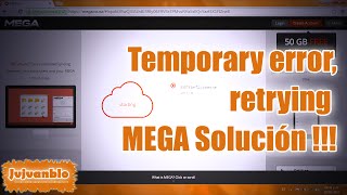 Temporary error retrying MEGA Solución  Active cc [upl. by Aihsekel665]