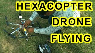 Hexacopter Flying  DIY Drone  Homemade Drone  Tutorial by Sunil Kumar wwwarnabkumardascom [upl. by Greenes]