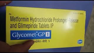 GlycometGP1 Tablet  Metformin Hydrochloride ProlongedRelease and Glimepiride Tablets IP Glycomet [upl. by Eidak]