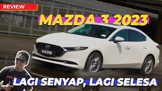 MAZDA 3 2023 LAGI BEST [upl. by Yreved]