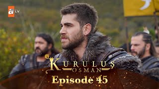 Kurulus Osman Urdu I Season 6  Episode 45 [upl. by Lael]