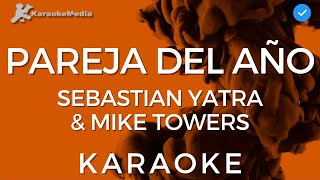 Sebastian Yatra amp Mike Towers  Pareja Del Año INSTRUMENTAL KARAOKE [upl. by Bendix]