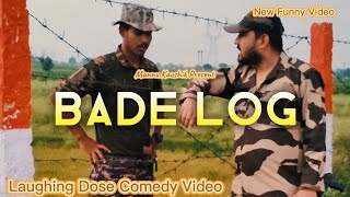 Bade Log  Mannu Kaushik youtubeshorts shorts shortvideo funny comedy comedyshorts fun army [upl. by Thorin419]