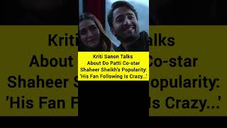 huge fan following She mentioned that she saw it firsthand when a clip from Do Patti went viralo [upl. by Natehc381]