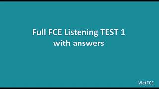 Full B2 First FCE Listening Test 1 with answers [upl. by Rusell]