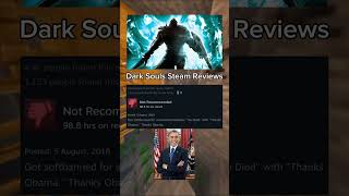 Funniest Dark Souls Steam Reviews 😂 [upl. by Charteris]