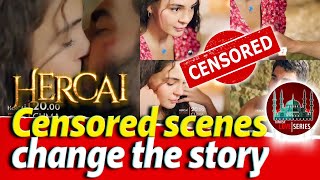 Hercais scenes censor and story line changes [upl. by Hinkle804]