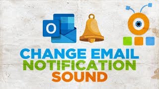 How to Change the Outlook Email Notification Sound [upl. by Nitsej]