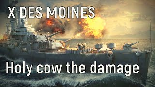 World of Warships  X Des Moines Replay Holy cow the damage [upl. by Terence]