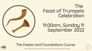 The Feast of Trumpets Sunday Celebration 2022  11am Sunday 11 September 2022 [upl. by Keram165]