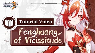 ★ Fenghuang of Vicissitude Tutorial Video EX ★  Honkai Impact 3rd [upl. by Anaiv]