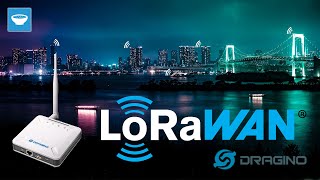 Discover LoRaWAN  How to start and setup a gateway  Dragino LPS8v2 [upl. by Acinoreb441]