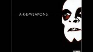 ARE Weapons  Dont Be Scared [upl. by Acker]