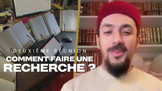 Comment faire une recherche en sciences islamiques  deuxième réunion pédagogique à linstitut [upl. by Yevol]