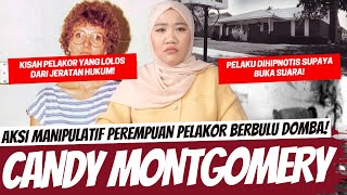 PELAKORRR BERBULU DOMBA  CANDY MONTGOMERY [upl. by Memberg356]