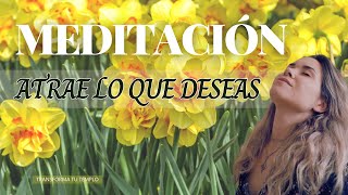 MEDITACION PARA ATRAER LO QUE DESEAS A TU VIDA  Medita con Ester [upl. by Affrica]