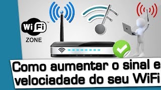 Como AUMENTAR e MELHORAR o SINAL WIFI do ROTEADOR [upl. by Atikihs142]