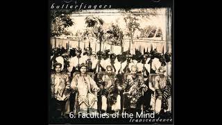 Butterfingers  Faculties of the Mind  Track 06  Best Audio [upl. by Vedette924]