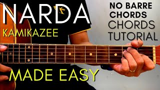 Kamikazee  NARDA Chords EASY GUITAR TUTORIAL for Acoustic Cover [upl. by Nniw575]