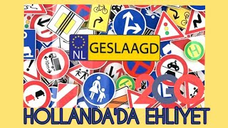 HOLLANDADA EHLİYET NASIL ALINIR [upl. by Ahsinit]