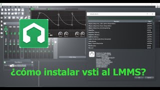 ¿cómo instalar vsti al LMMS [upl. by Hiamerej304]