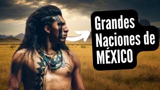 Las Grandes Naciones de México Nahuas Mayas Zapotecas y Mixtecas y su Legado Cultural [upl. by Cressy]