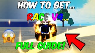 How to Get RACE V4 Blox Fruits  Full Guide [upl. by Lib597]