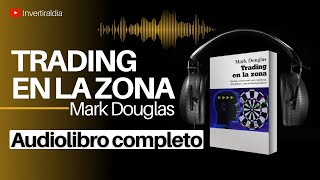 TRADING EN LA ZONA  Audiolibro completo 📚 [upl. by Nosirrag]