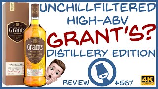 Grants Whisky Distillery Edition  Unchillfiltered WhiskyWhistle 567 [upl. by Eilitan]