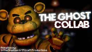 FNAF SFM The Ghost  NIVIRO Collab with TFCraft Productions [upl. by Oraneg348]