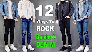 12 Ways To ROCK Denim On DENIM  Men’s Outfit Ideas [upl. by Ettezzil]