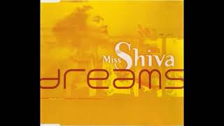 Miss Shiva  Dreams  Maxi CD All Tracks [upl. by Dub]