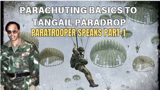 Paratrooper speaks Parajumping into Tangail battle Basics of Parajumping Colonel LJS Gill Part1 [upl. by Dorothi881]