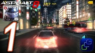 Asphalt 8 Airborne Walkthrough  Gameplay Part 1  Tutorial and Career Season 1 Welcome [upl. by Misaq829]