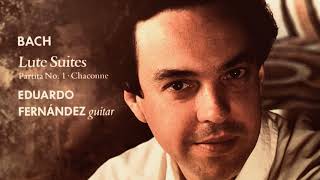 Bach for Guitar  Lute Suites Partita Chaconne  Presentation Century’s rec  Eduardo Fernández [upl. by Mchugh]