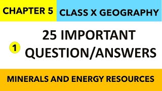 281  QAs Class10 GEOGRAPHY chapter 5  MINERALS AD ENERGY RESOURCES  Sst Class 10 CHAPTER 5 QAs [upl. by Wetzell]