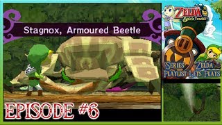 The Legend Of Zelda Spirit Tracks  Wooded Temple Whirlwind amp Stagnox Armoured Beetle  Episode 6 [upl. by Aierbma]