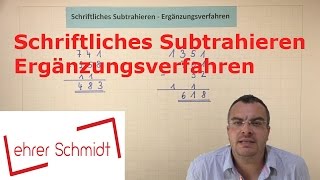 Schriftliches Subtrahieren mit dem Ergänzungsverfahren  Mathematik  Grundrechenarten [upl. by Irisa]