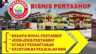 Pertashop Pertamina Syarat dan Berapa Modal Bisnis Pertashop [upl. by Haimehen]