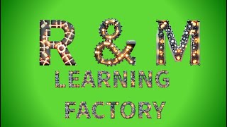 RampM Learning Factory Episode 11 [upl. by Oninrutas]