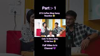 BTS Coffee shop Funny Reaction  Cute life hindi dubbed Reaction  Dance Icon Bhuvi bts shorts [upl. by Bouldon991]