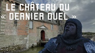 Le château de Carrouges théâtre du « Dernier duel » [upl. by Esenej812]